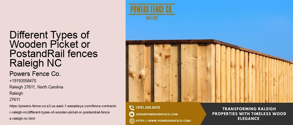 Different Types of Wooden Picket or PostandRail fences Raleigh NC